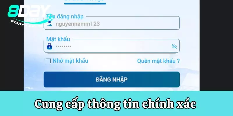 Cung cấp thông tin chính xác