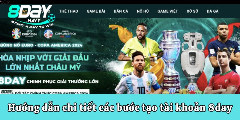 Đăng Ký 8Day Hướng dẫn chi tiết các bước tạo tài khoản 8day