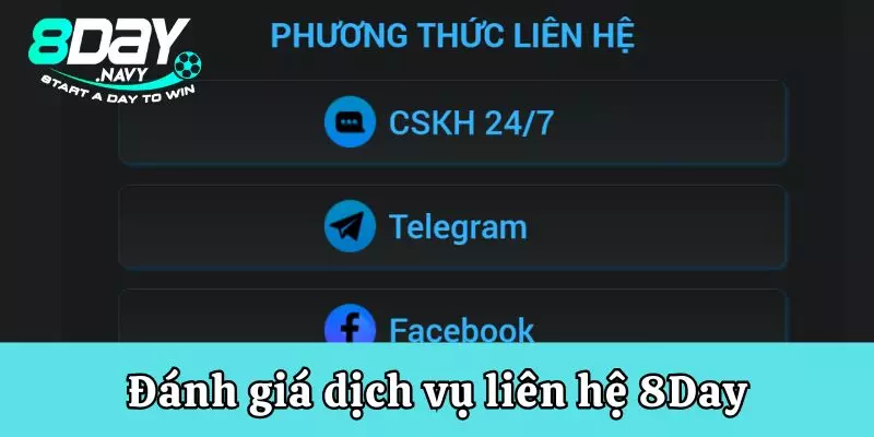 liên hệ 8day Đánh giá dịch vụ liên hệ 8Day