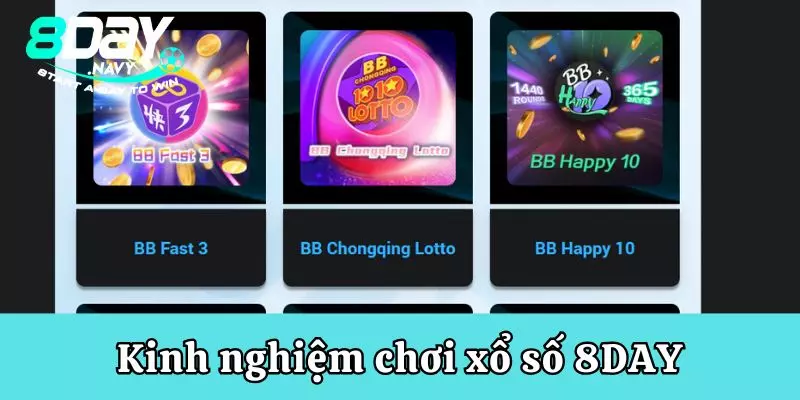 Kinh nghiệm chơi xổ số 8DAY