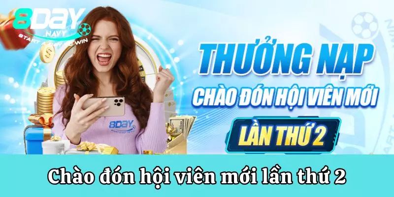 Khuyến Mãi 8Day Thưởng nạp chào đón hội viên mới lần thứ 2