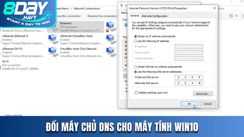 Cách Đổi DNS Trên Máy Tính Khi 8DAY Bị Chặn Cực Hiệu Quả Cách đổi DNS trên máy tính khi 8DAY bị chặn trên Win10