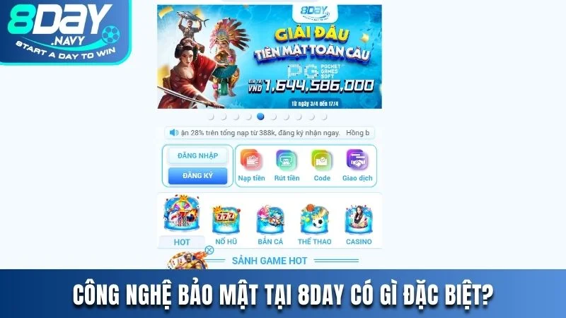 Công nghệ bảo mật 8DAY có gì đặc biệt đến vậy