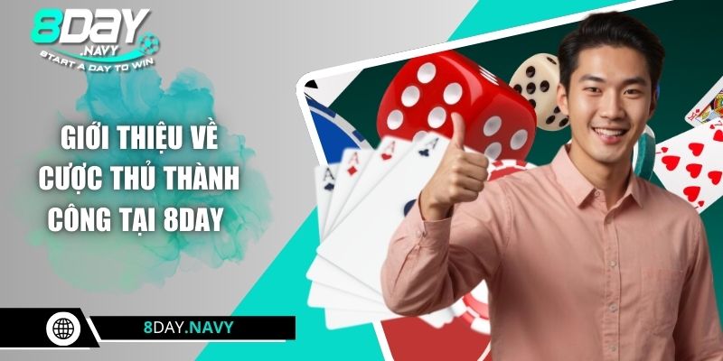 Nguyễn Văn Tuấn - Cơ Duyên Đến Với Tiến Lên Và Thu Trăm Triệu Giới thiệu về cược thủ thành công tại 8DAY