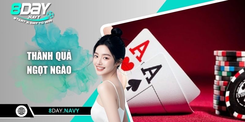 Thành quả ngọt ngào