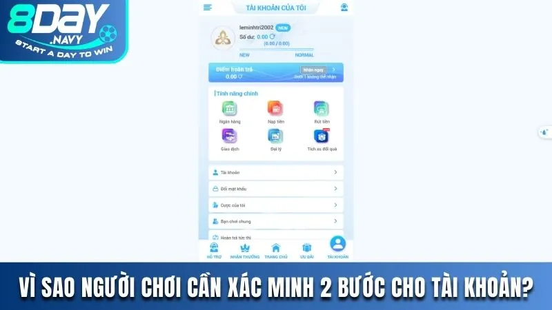 Hướng Dẫn Cách Xác Minh 2 Bước Để Bảo Vệ Tài Khoản Tại 8DAY Vì sao người chơi cần xác minh 2 bước cho tài khoản