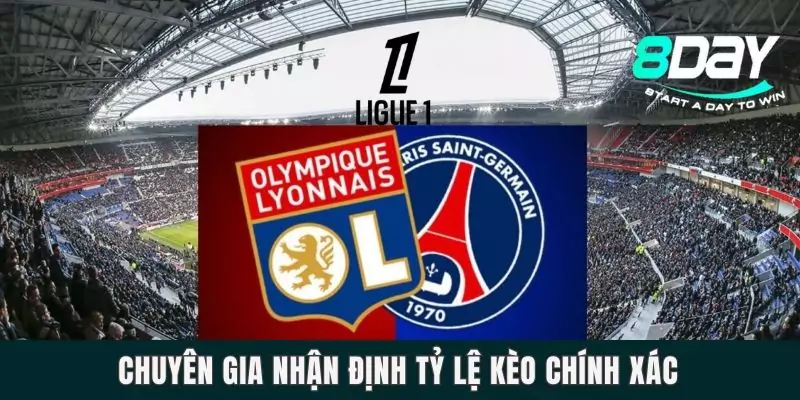 Dự Đoán PSG Vs Lyon Diễn Ra Vào Lúc 2h25 Ngày 24/2 Chuyên gia nhận định tỷ lệ kèo chính xác
