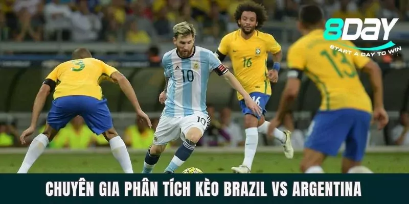 Chuyên gia phân tích kèo Brazil vs Argentina