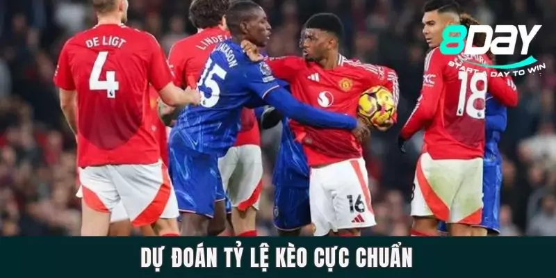 Dự đoán tỷ lệ kèo cực chuẩn