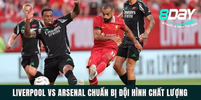 Dự Đoán Liverpool Vs Arsenal Lúc 22h30 Ngày 11/5/2025 Liverpool vs Arsenal chuẩn bị đội hình chất lượng
